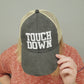 TOUCHDOWN HAT